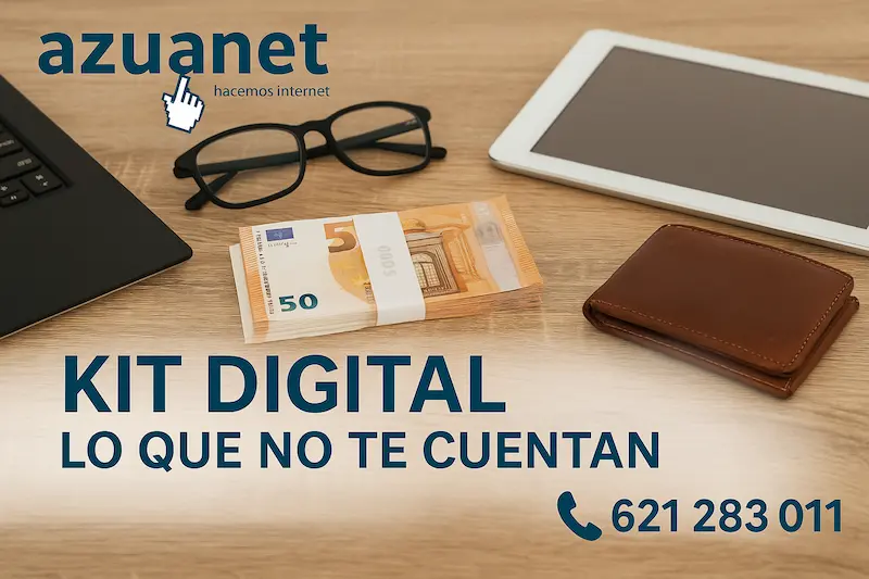 Kit Digital lo que no te cuentan