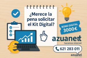¿Merece la pena solicitar el Kit Digital?
