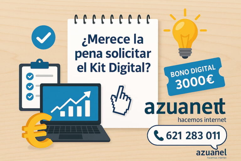 Merece la pena solicitar el Kit Digital