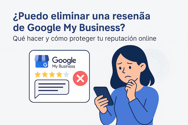 eliminar una reseña de Google My Business
