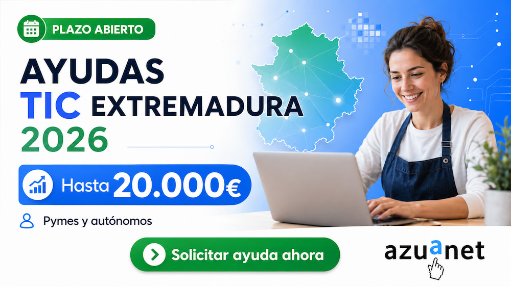 Ayudas TIC Extremadura 2026