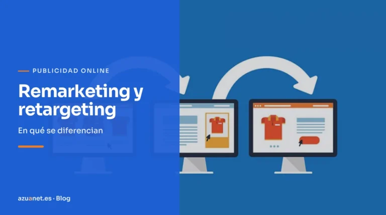 Remarketing y retargeting: En qué se diferencian