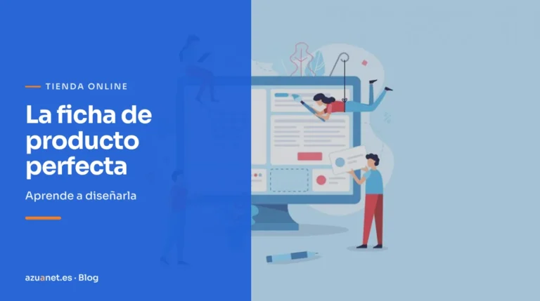 La ficha de producto perfecta: Aprende a diseñarla