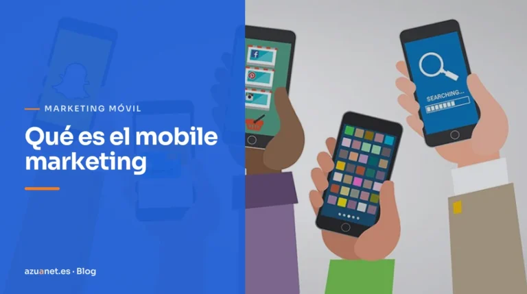 Qué es el mobile marketing