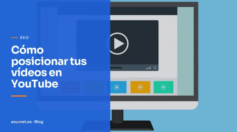 Cómo posicionar tus vídeos en YouTube