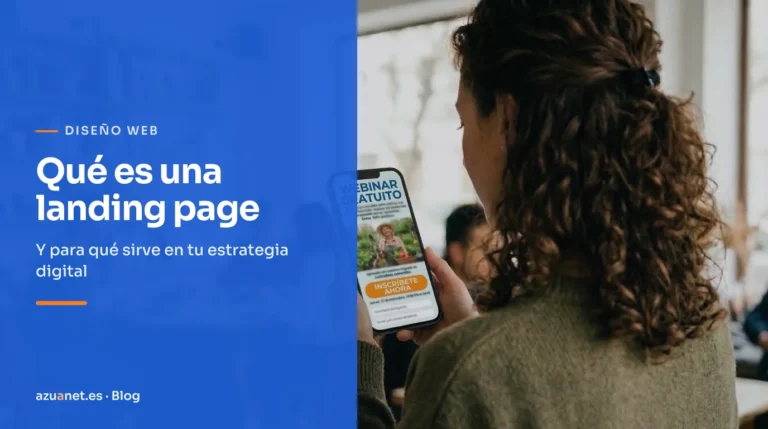 Qué es una landing page: Y para qué sirve en tu estrategia digital