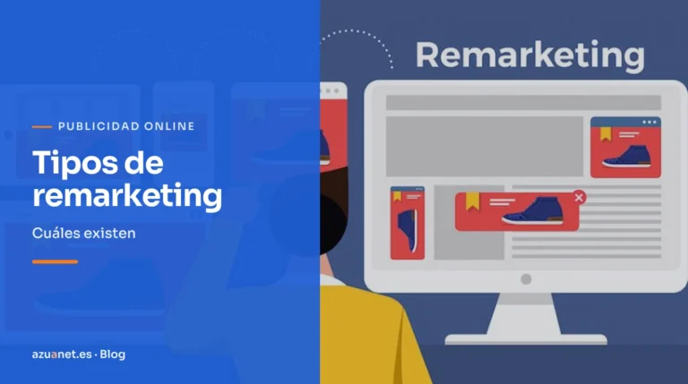Tipos de remarketing: Cuáles existen