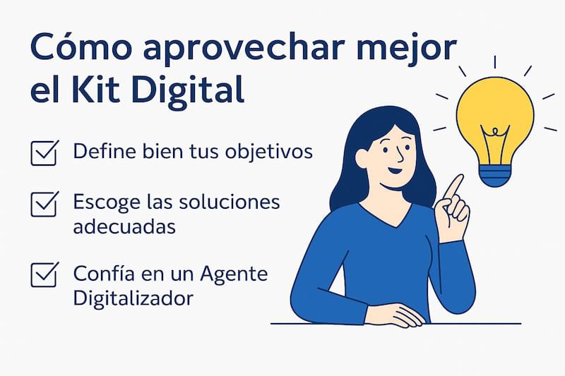 Cómo aprovechar mejor el kit digital