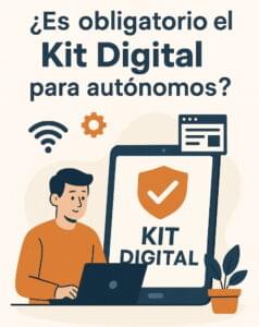 Es obligatorio el Kit Digital para autónomos
